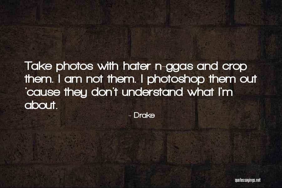 Everhard Zwart Quotes By Drake Everhard Zwart Quotes By Drake