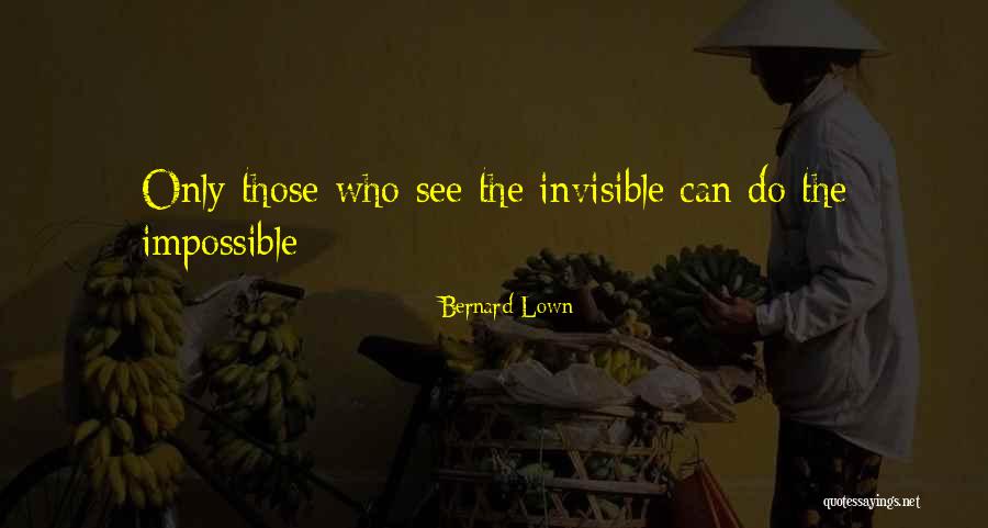 Everharts Clinton Quotes By Bernard Lown Everharts Clinton Quotes By Bernard Lown