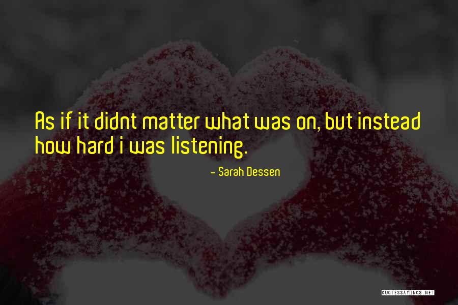 Everingham And Kerr Quotes By Sarah Dessen