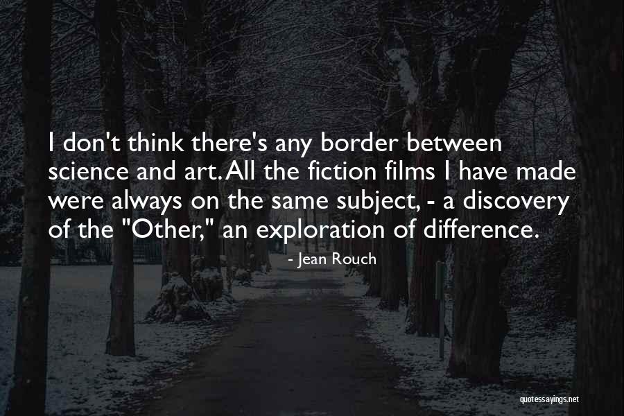 Everingham Rd Quotes By Jean Rouch Everingham Rd Quotes By Jean Rouch