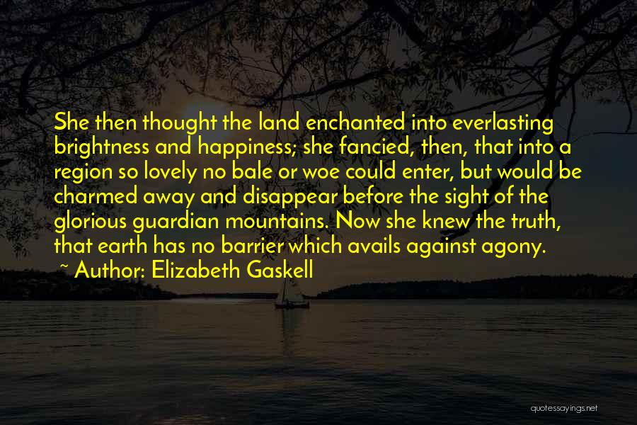 Everlasting Beauty Quotes By Elizabeth Gaskell