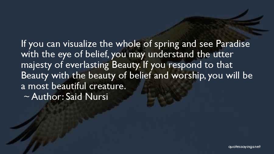 Everlasting Beauty Quotes By Said Nursi