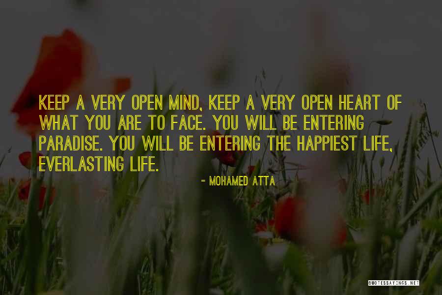 Everlasting Life Quotes By Mohamed Atta Everlasting Life Quotes By Mohamed Atta