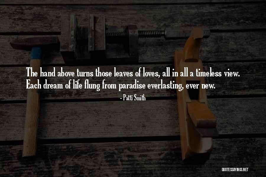 Everlasting Life Quotes By Patti Smith Everlasting Life Quotes By Patti Smith