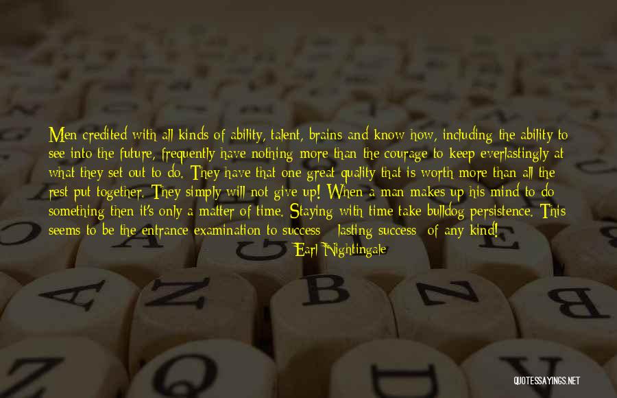Everlastingly Quotes By Earl Nightingale Everlastingly Quotes By Earl Nightingale
