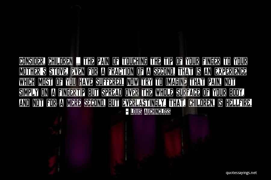 Everlastingly Quotes By Louis Auchincloss Everlastingly Quotes By Louis Auchincloss