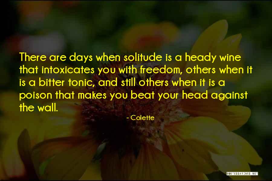 Everlastingnesst Quotes By Colette Everlastingnesst Quotes By Colette