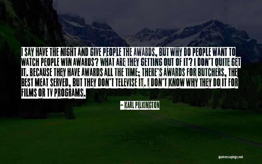 Everlastlingly Quotes By Karl Pilkington Everlastlingly Quotes By Karl Pilkington