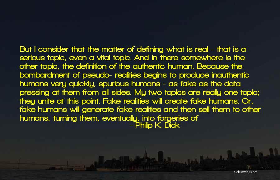 Everlee And Dude Quotes By Philip K. Dick Everlee And Dude Quotes By Philip K. Dick