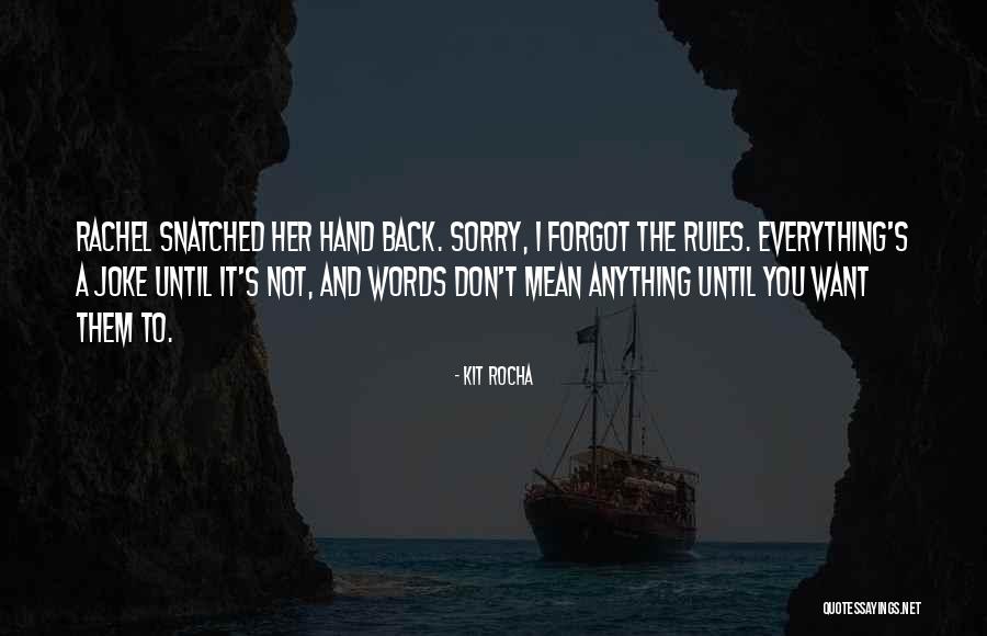 Everleigh And Ava Quotes By Kit Rocha Everleigh And Ava Quotes By Kit Rocha