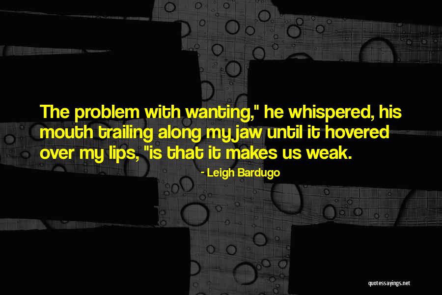 Everleigh Videos Quotes By Leigh Bardugo Everleigh Videos Quotes By Leigh Bardugo