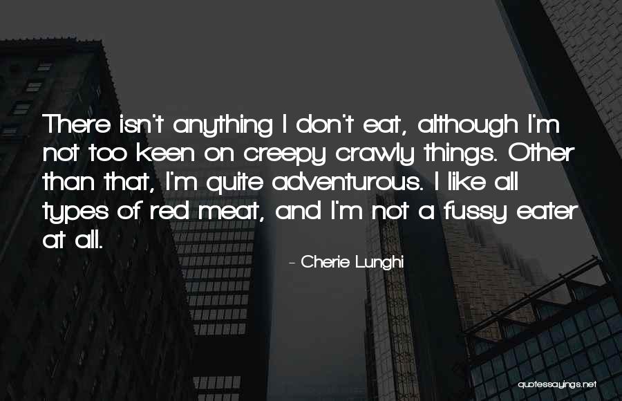 Everleighs Quotes By Cherie Lunghi