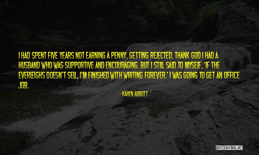 Everleighs Quotes By Karen Abbott