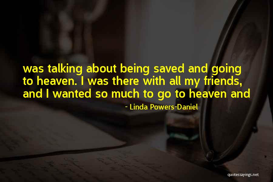 Everling Quotes By Linda Powers-Daniel Everling Quotes By Linda Powers-Daniel
