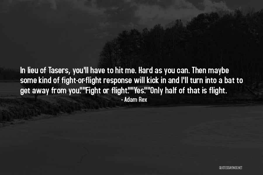 Everlost Part Quotes By Adam Rex Everlost Part Quotes By Adam Rex
