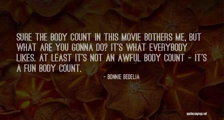 Everlost Part Quotes By Bonnie Bedelia Everlost Part Quotes By Bonnie Bedelia