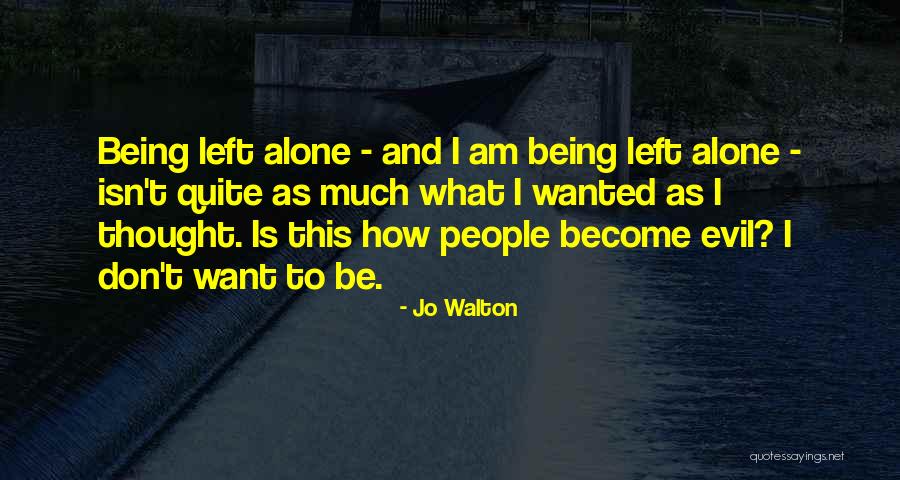Evermoore In New Bethlehem Quotes By Jo Walton Evermoore In New Bethlehem Quotes By Jo Walton