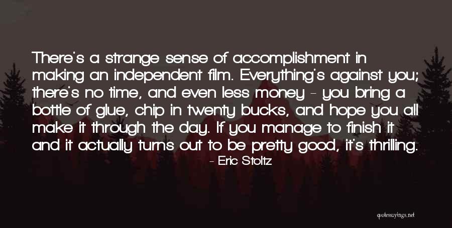 Everna Quotes By Eric Stoltz Everna Quotes By Eric Stoltz