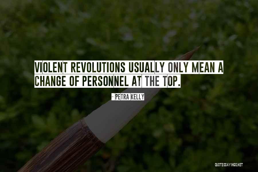 Everna Quotes By Petra Kelly Everna Quotes By Petra Kelly
