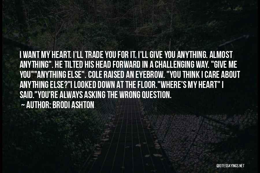 Everneath Quotes By Brodi Ashton