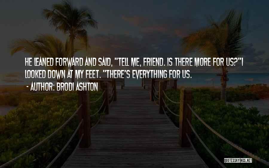 Everneath Quotes By Brodi Ashton