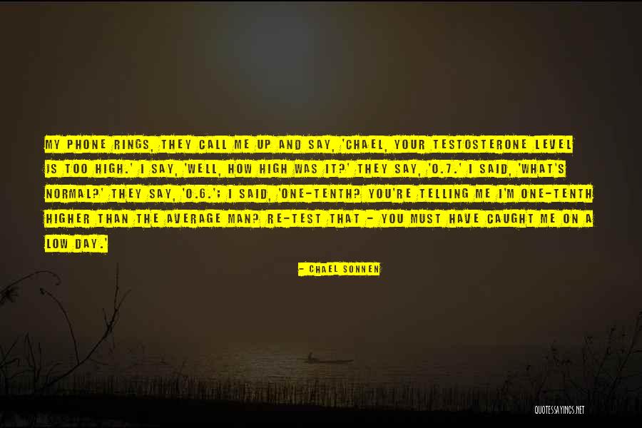 Everness Fest Quotes By Chael Sonnen Everness Fest Quotes By Chael Sonnen
