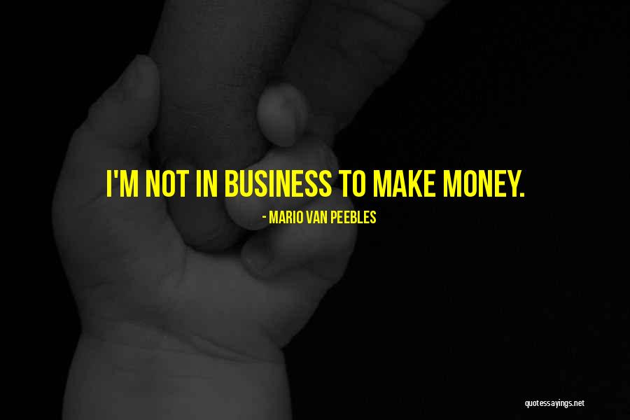 Everness Fest Quotes By Mario Van Peebles Everness Fest Quotes By Mario Van Peebles
