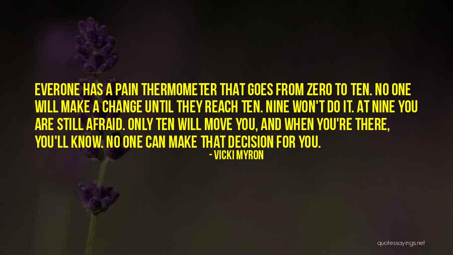 Everone Quotes By Vicki Myron Everone Quotes By Vicki Myron