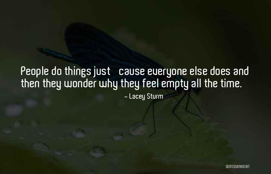 Everready Quotes By Lacey Sturm Everready Quotes By Lacey Sturm