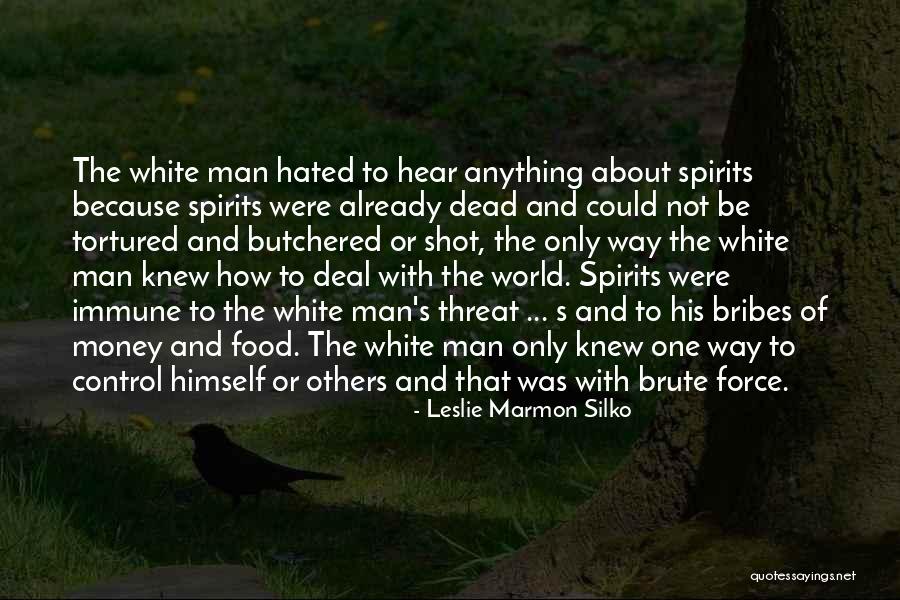 Everstone Quotes By Leslie Marmon Silko Everstone Quotes By Leslie Marmon Silko