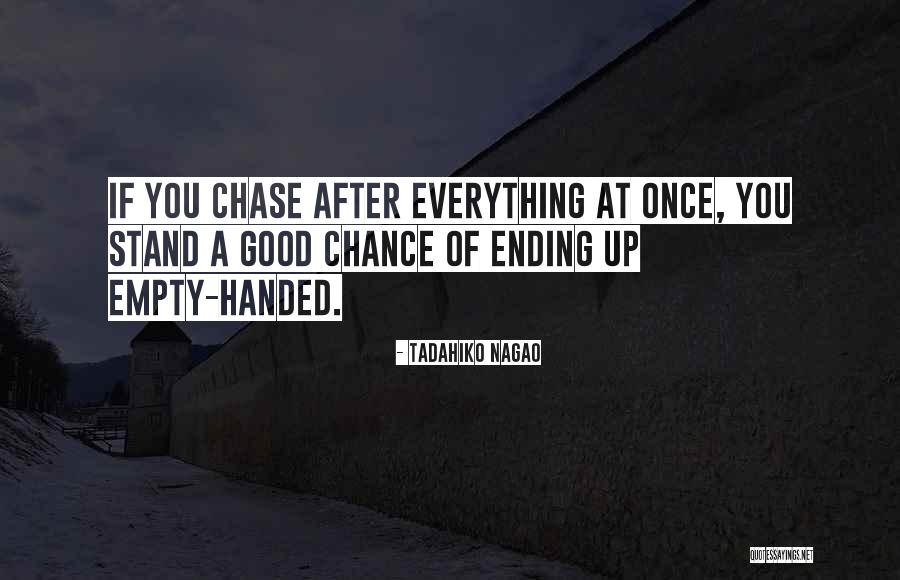 Everstone Quotes By Tadahiko Nagao Everstone Quotes By Tadahiko Nagao