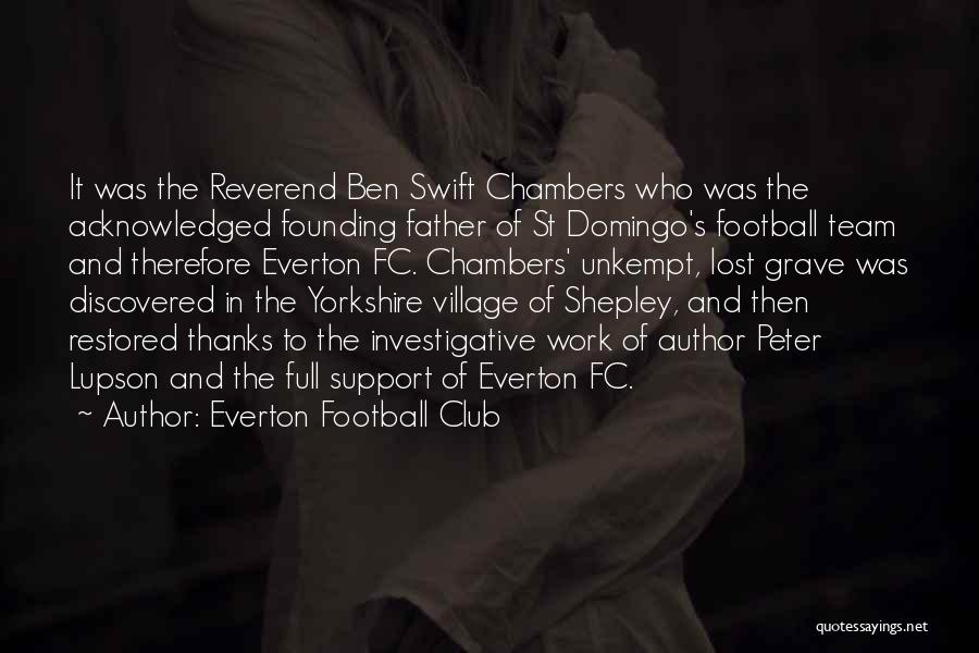 Everton Football Club Quotes 1512931
