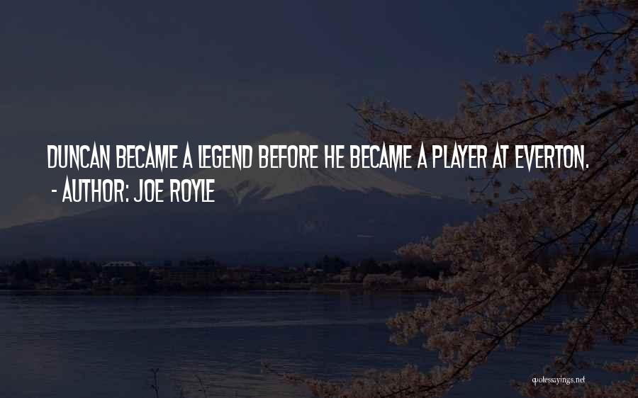 Everton Quotes By Joe Royle