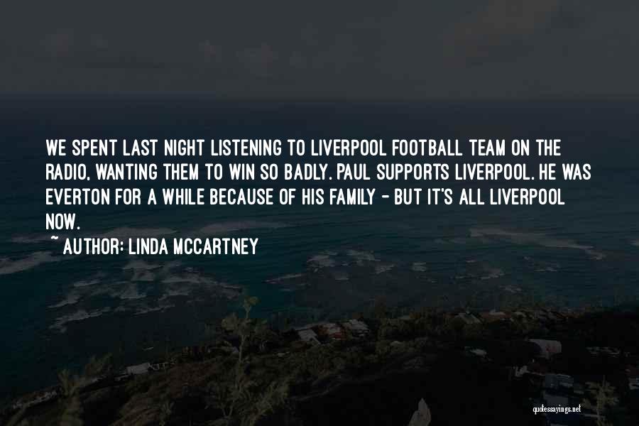 Everton Quotes By Linda McCartney