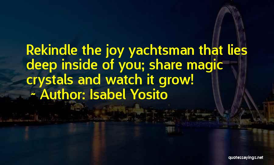 Evertune Bridge Quotes By Isabel Yosito