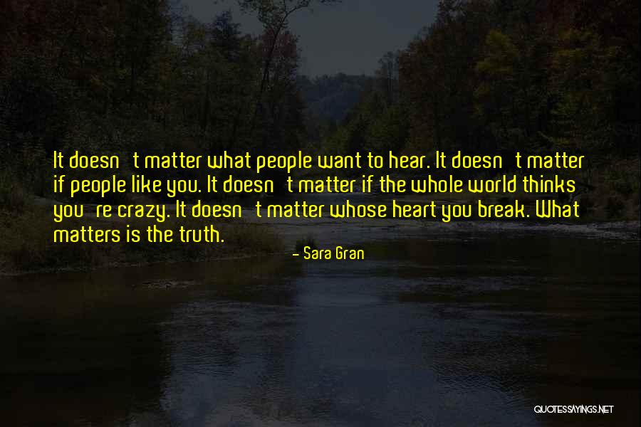 Everwhat Quotes By Sara Gran Everwhat Quotes By Sara Gran