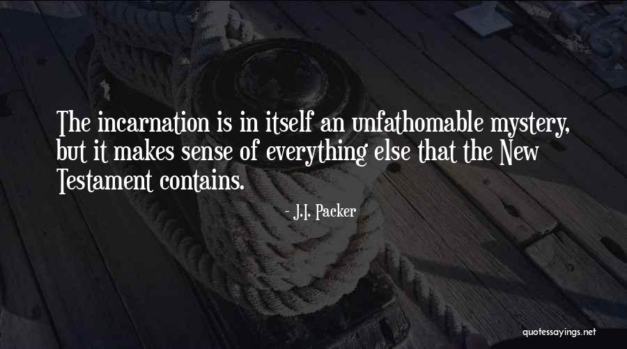 Everwood Colorado Quotes By J.I. Packer Everwood Colorado Quotes By J.I. Packer