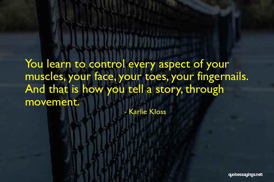 Every Aspect Quotes By Karlie Kloss Every Aspect Quotes By Karlie Kloss