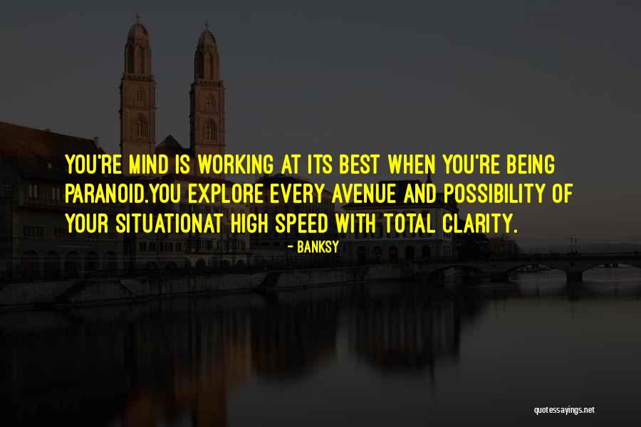 Every Avenue Quotes By Banksy Every Avenue Quotes By Banksy