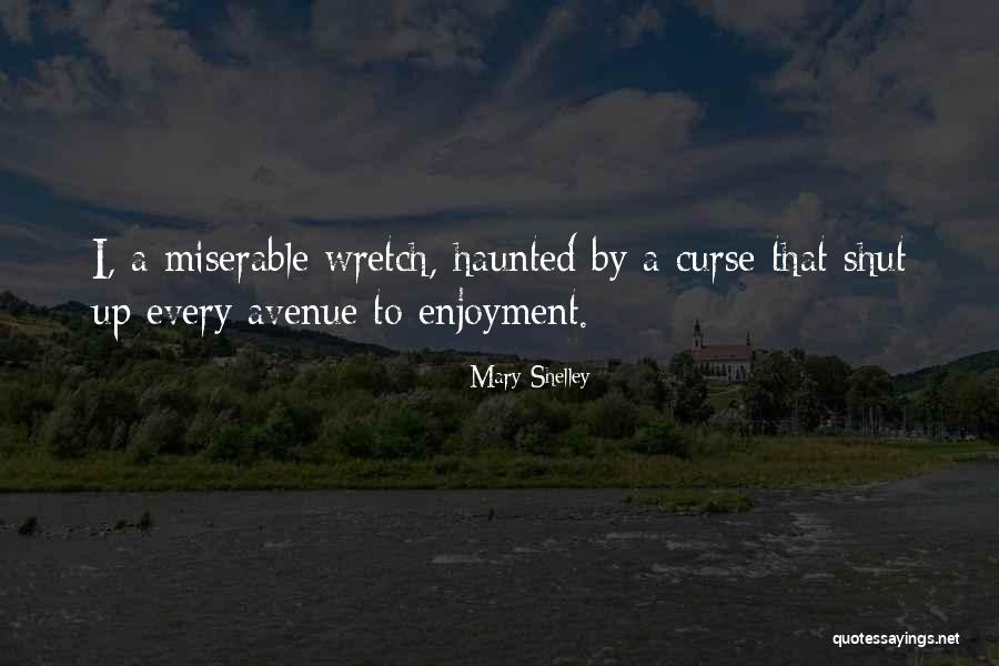 Every Avenue Quotes By Mary Shelley Every Avenue Quotes By Mary Shelley