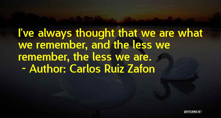 Every Beauty Deserves A Beast Quotes By Carlos Ruiz Zafon