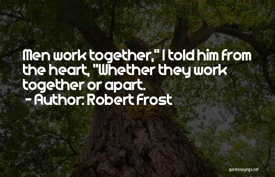 Every Beauty Deserves A Beast Quotes By Robert Frost