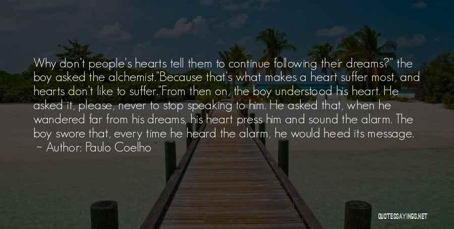 Every Boy Quotes By Paulo Coelho