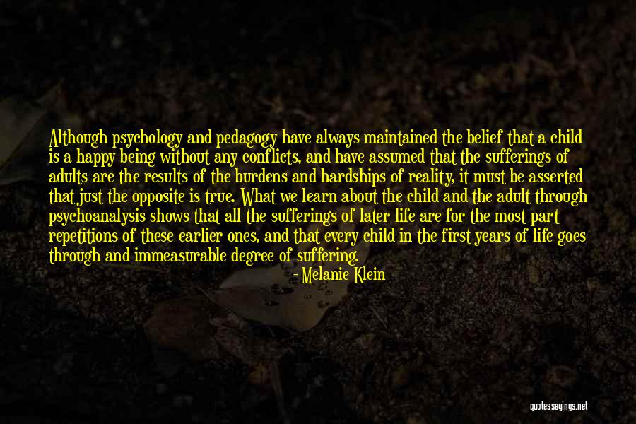 Every Child Can Learn Quotes By Melanie Klein Every Child Can Learn Quotes By Melanie Klein