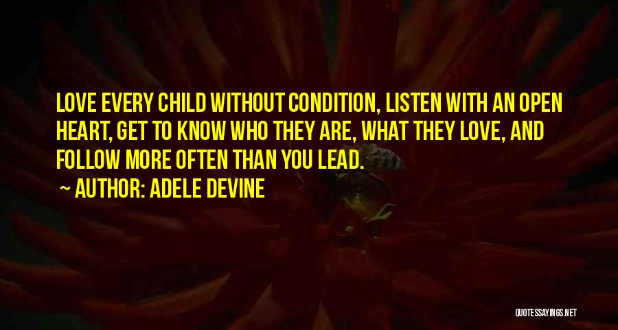 Every Child Is Special Best Quotes By Adele Devine