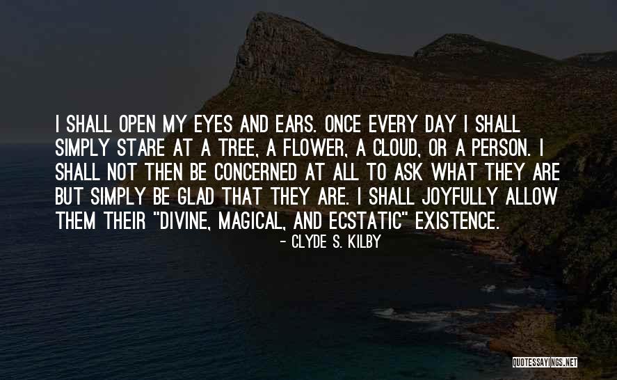 Every Cloud Quotes By Clyde S. Kilby Every Cloud Quotes By Clyde S. Kilby