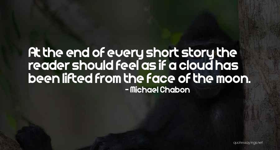Every Cloud Quotes By Michael Chabon Every Cloud Quotes By Michael Chabon