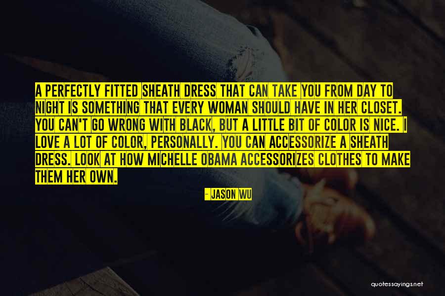 Every Color Quotes By Jason Wu