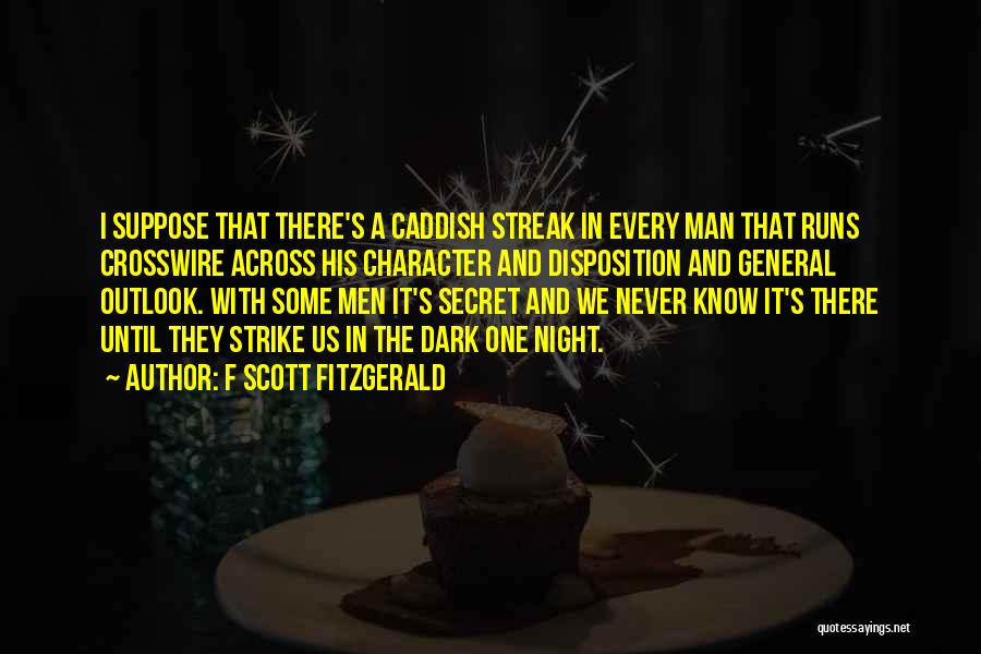 Every Dark Night Quotes By F Scott Fitzgerald