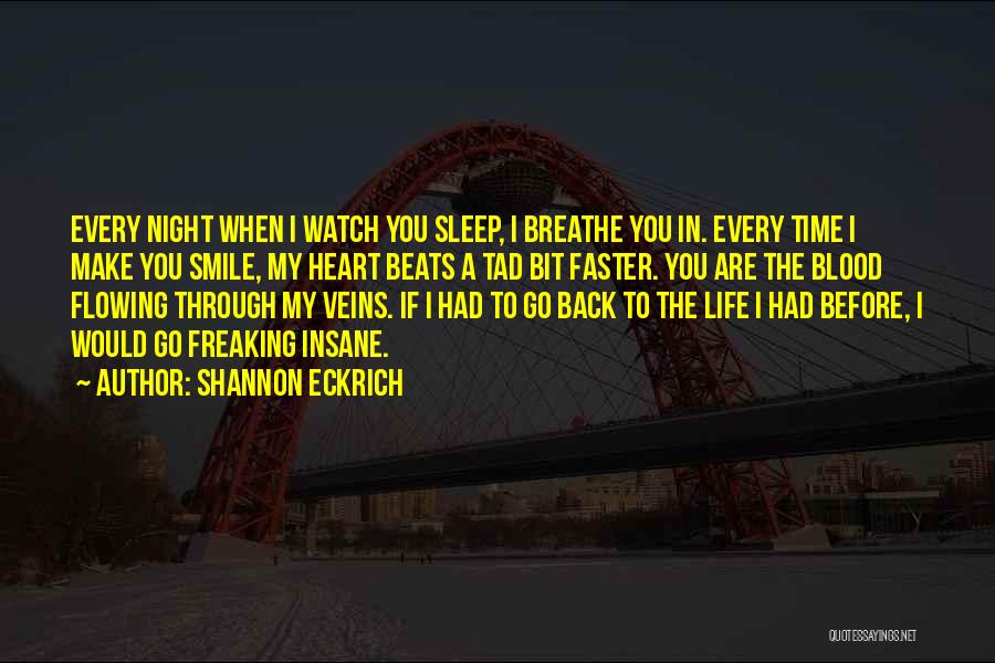 Every Dark Night Quotes By Shannon Eckrich